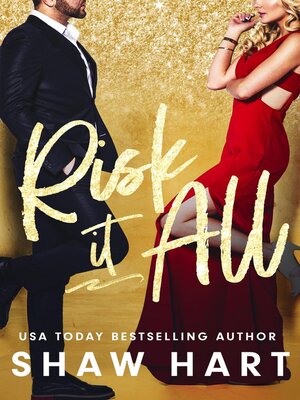 cover image of Risk It All